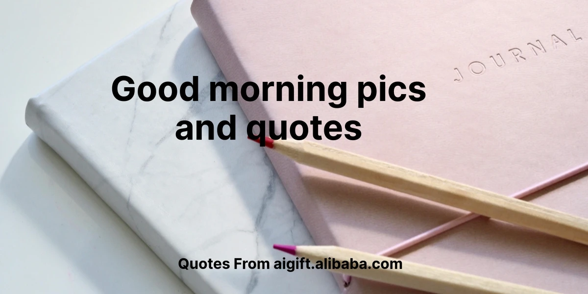 good morning pics and quotes