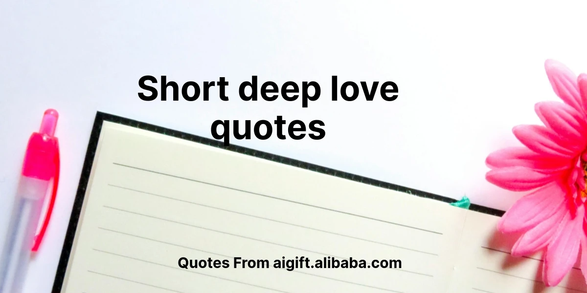 short deep love quotes