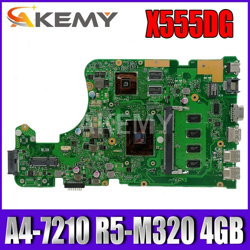 

X555DG motherboard FIT For Asus X555DG A555DG X555QG X555YI laptop motherboard A4-7210 R5-M320 4GB Test work 100%