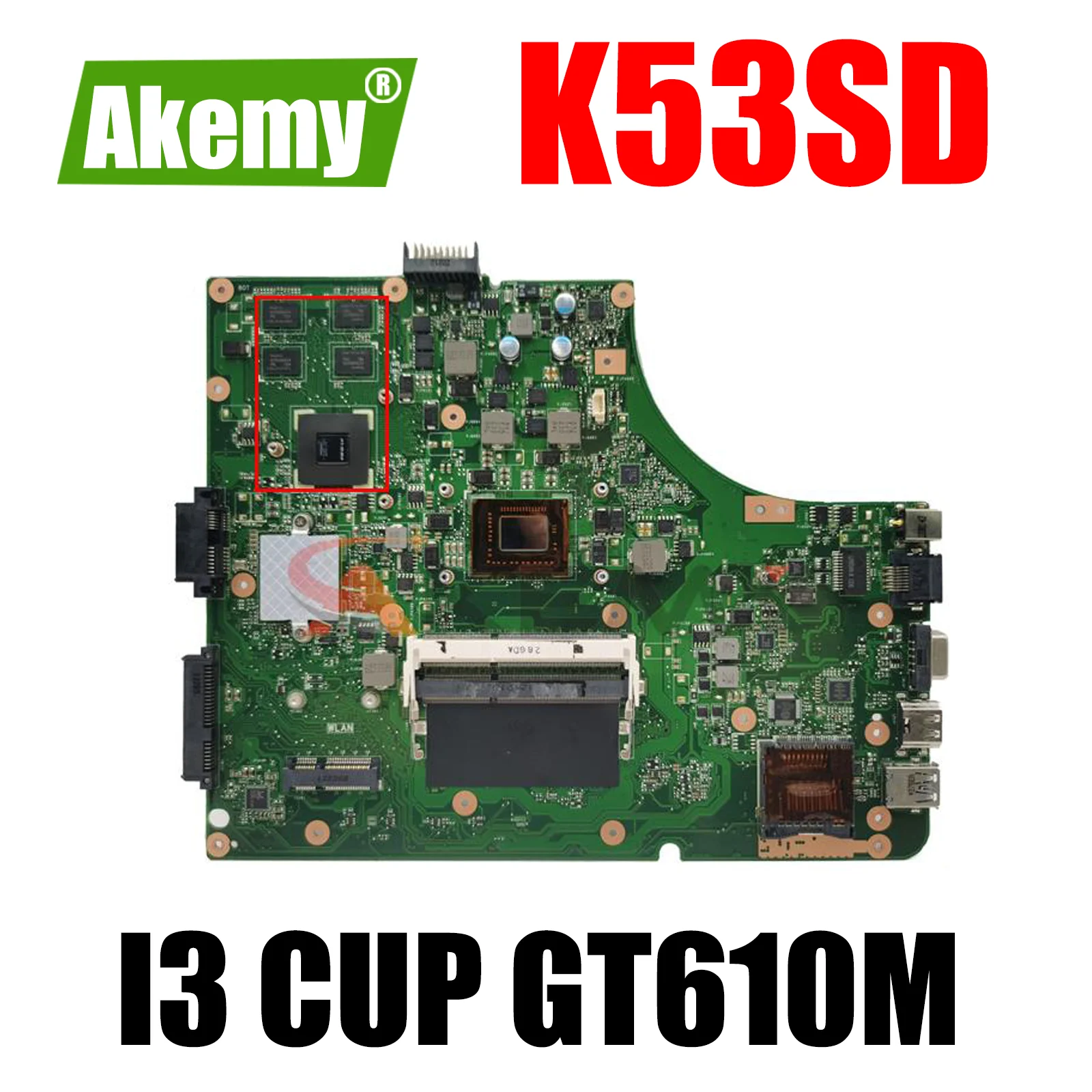 

K53SD Notebook Mainboard For Asus A53S A53E K53E K53S Laptop Computer Motherboard I3 PGA989 GT610M-2G UMA Test Work 100%