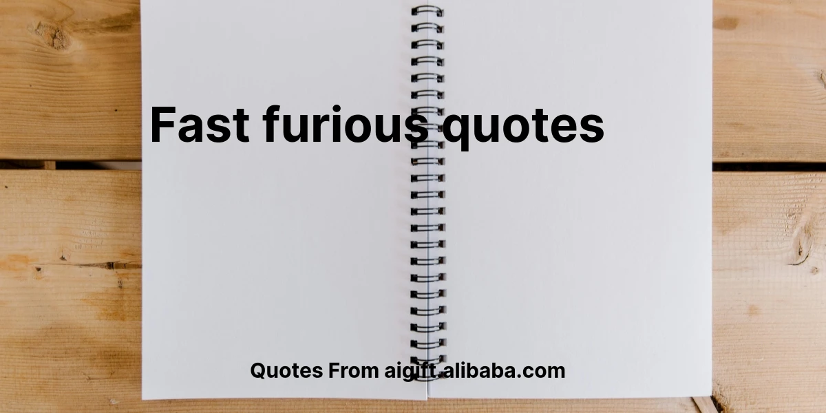 fast furious quotes