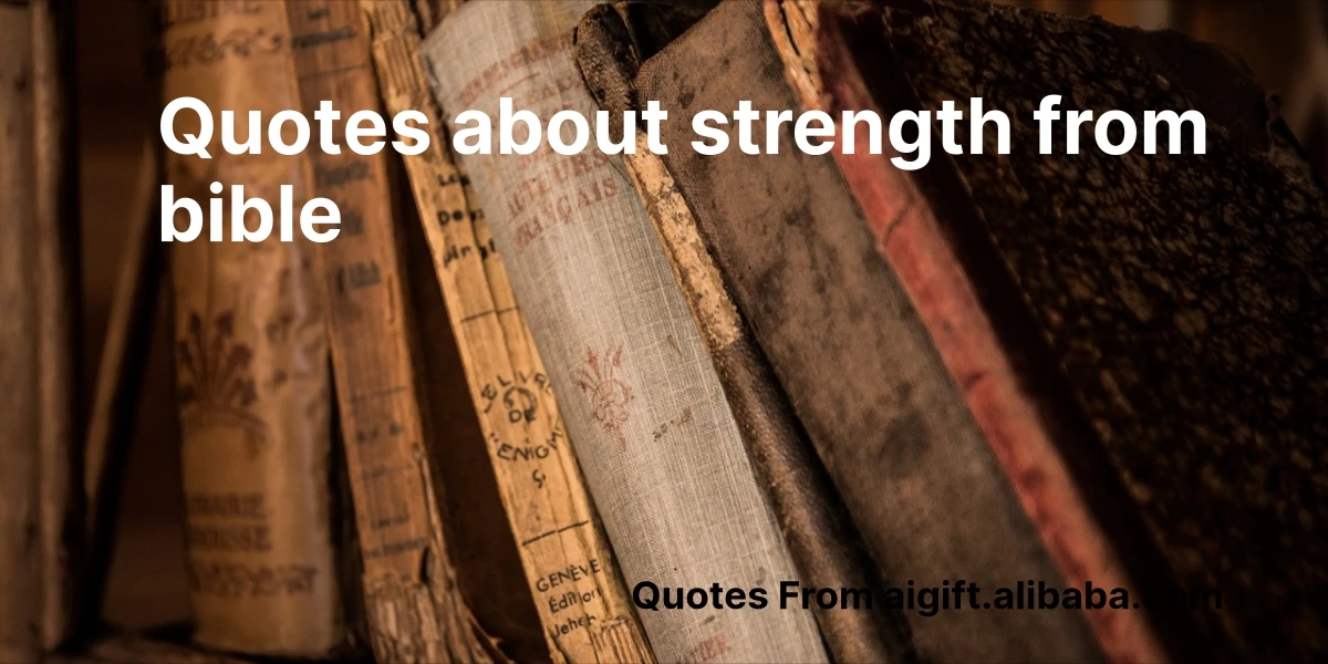 quotes about strength from bible