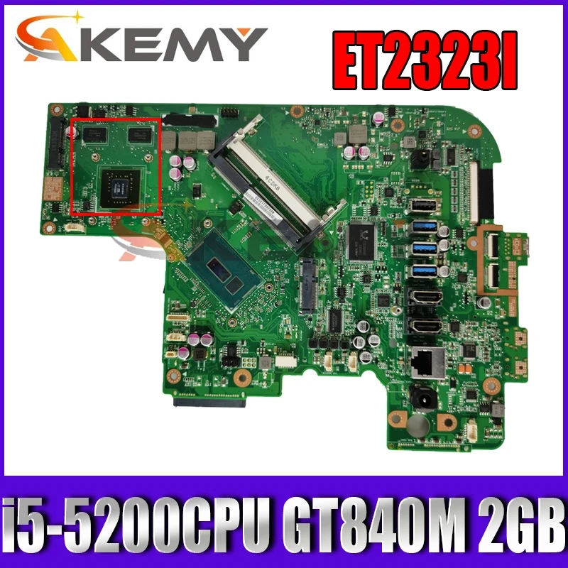 

ET2323I i5-5200CPU GT840M 2GB Mainboard REV 1.3 All-in-one mainboard For ASUS ET2323I ET2323 motherboard 90PT0110-R03000 USB 3.0
