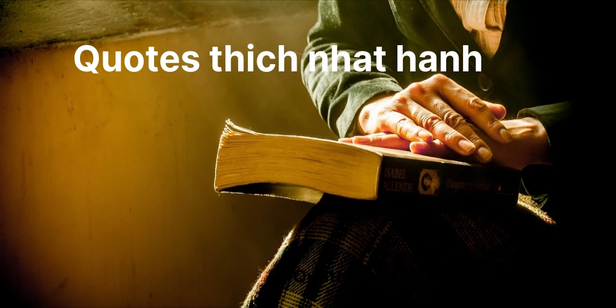 quotes thich nhat hanh