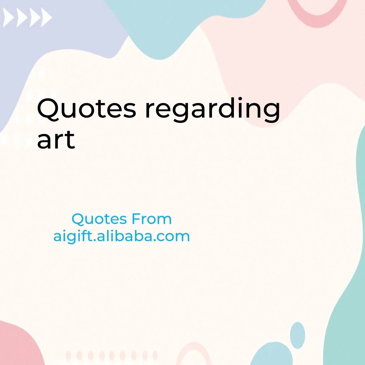 quotes regarding art