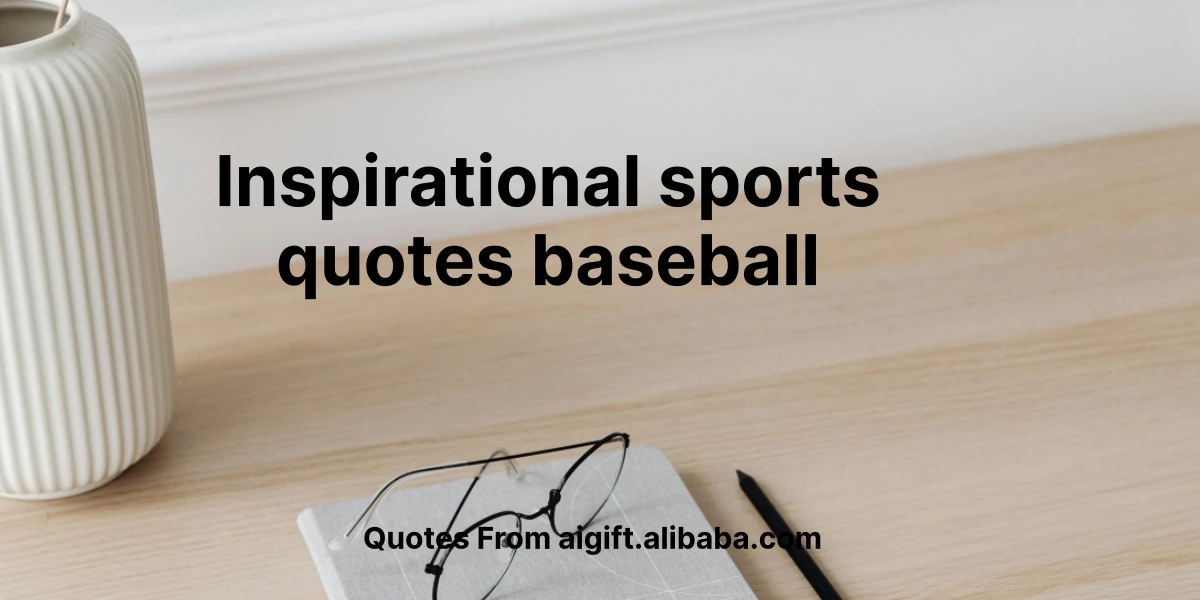 inspirational sports quotes baseball