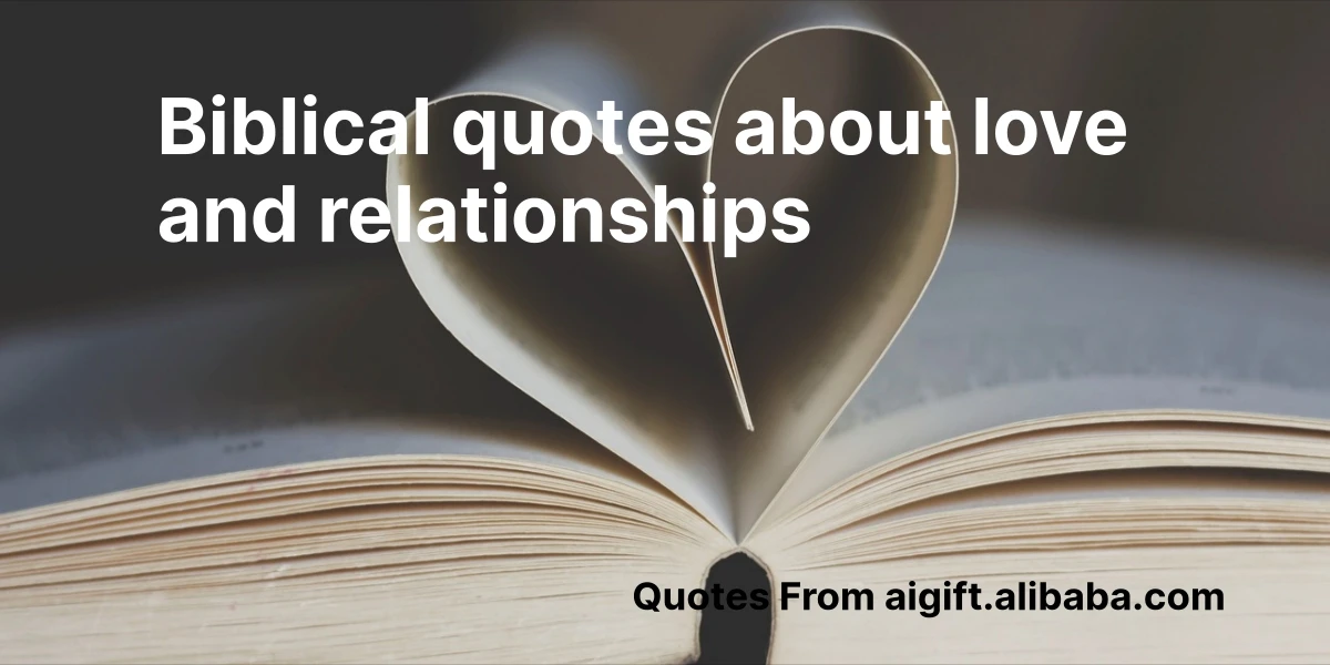 biblical quotes about love and relationships