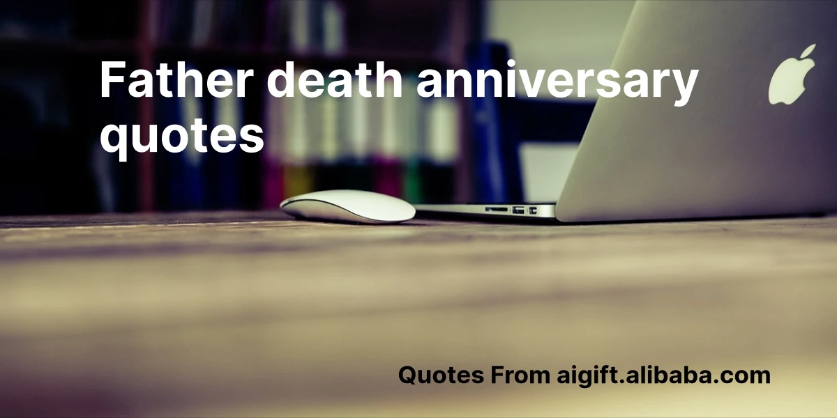 father death anniversary quotes