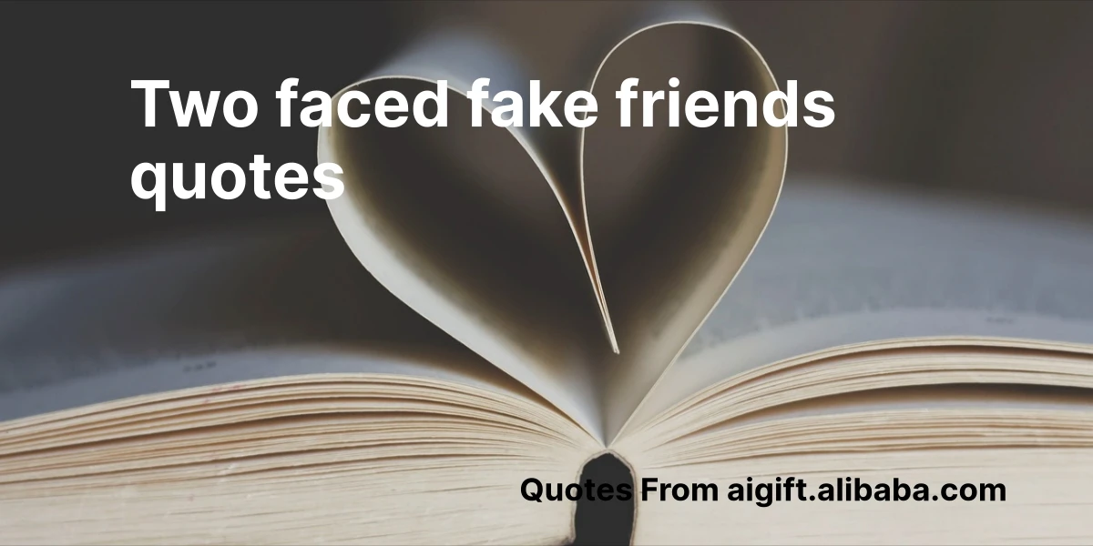 two faced fake friends quotes