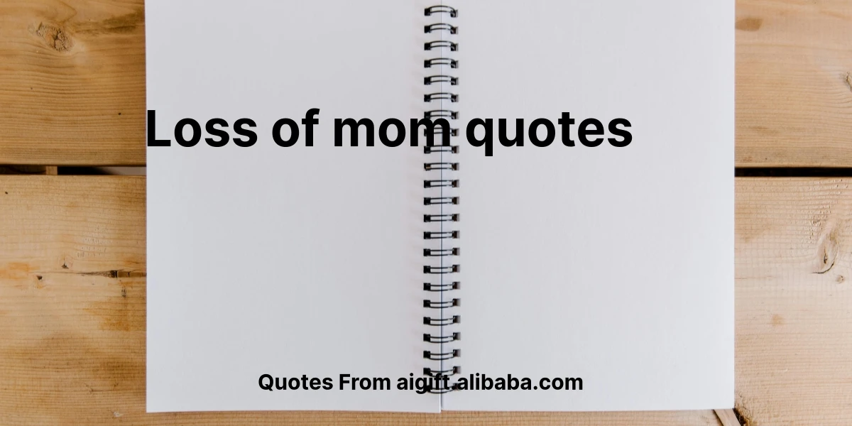 loss of mom quotes