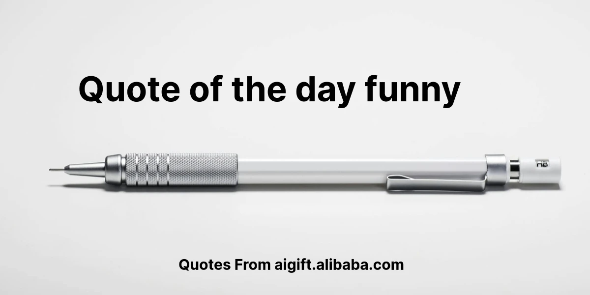 quote of the day funny