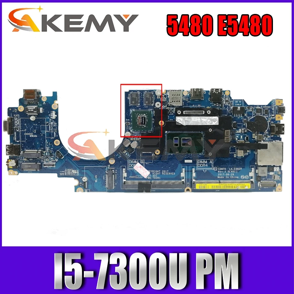 

Brand NEW I5-7300U FOR DELL Latitude 5480 E5480 Laptop Motherboard CDM70 LA-E082P CN-04RD3M 4RD3M T60R1 Mainboard 100%tested