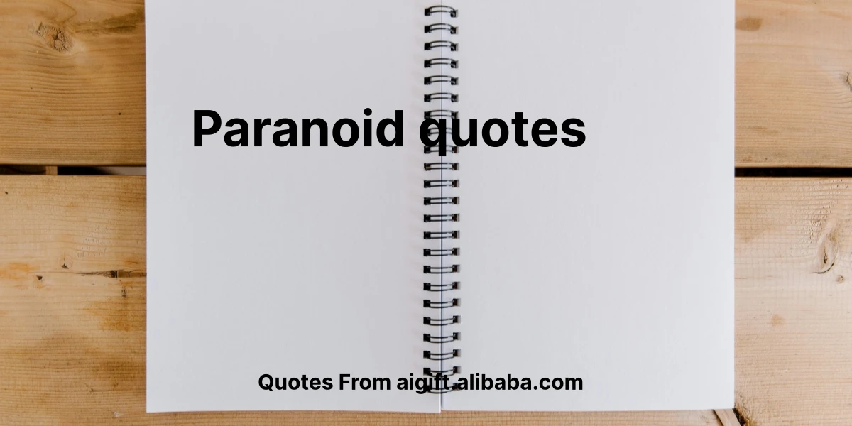 paranoid quotes