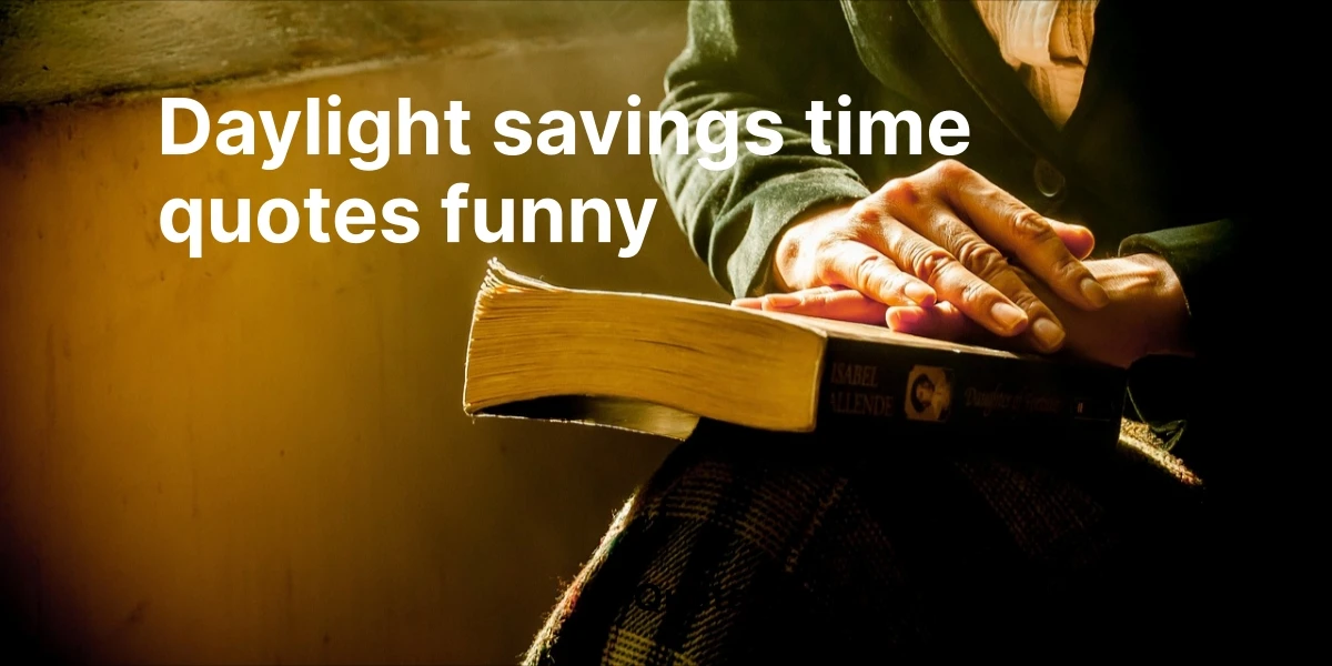 daylight savings time quotes funny