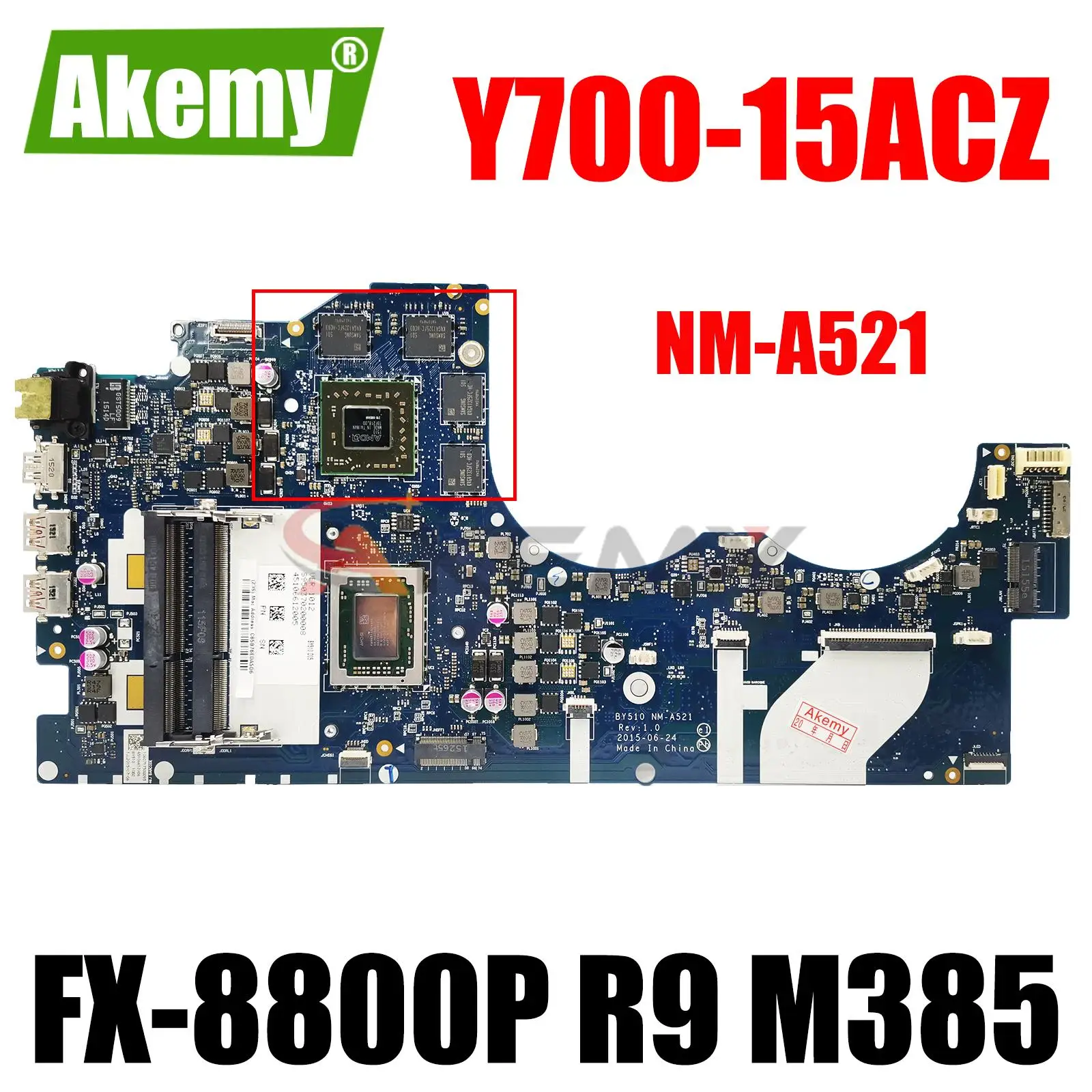 

FRU: 5B20K94030 BY510 NM-A521 Motherboard for Lenovo Y700 Y700-15ACZ Laptop Motherboard CPU FX-8800P 2.1Ghz CPU R9 M385