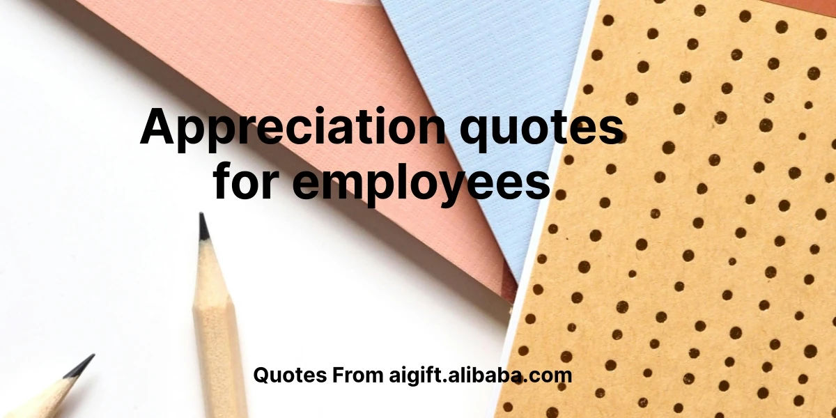 appreciation quotes for employees