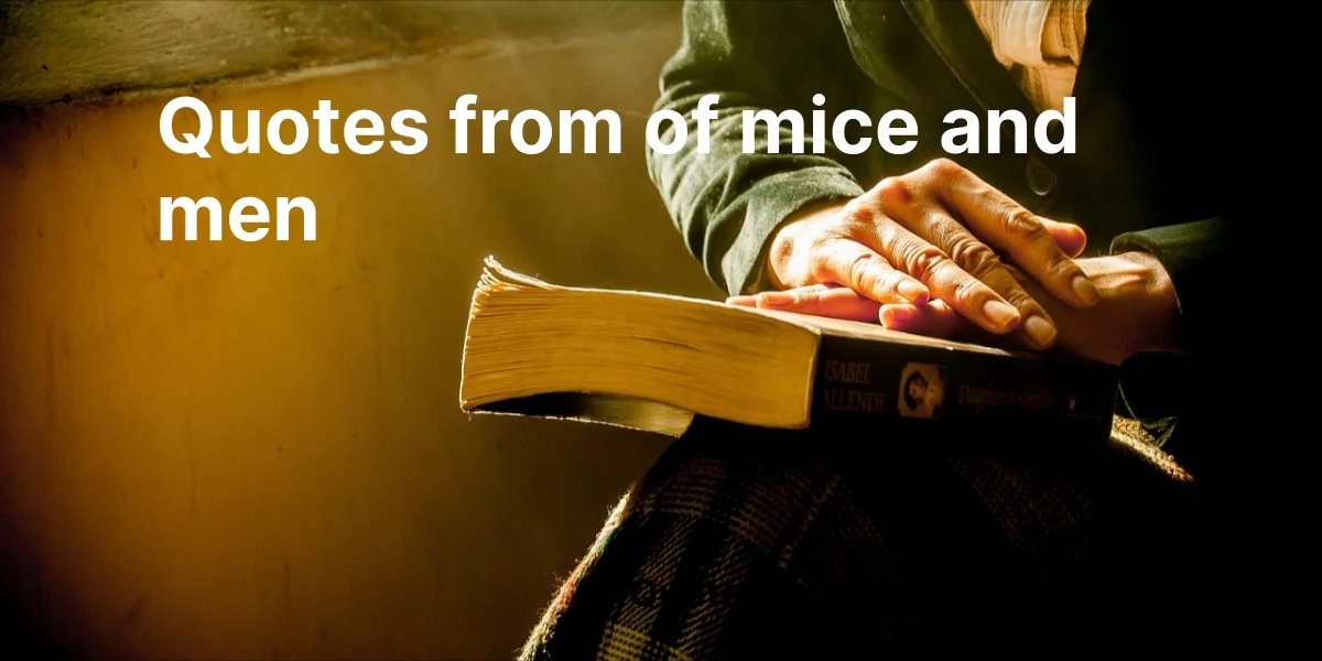 quotes from of mice and men