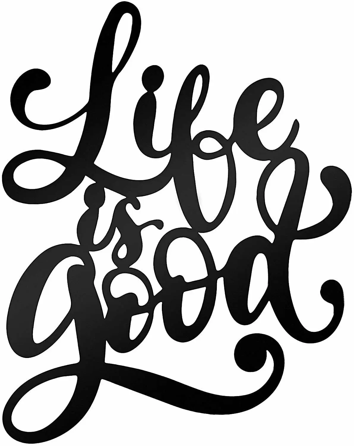 

Life is Good Iron 3D Word Wall Sign Metal Cutout Sign Vintage Hollow Wall Art TY2361, Black