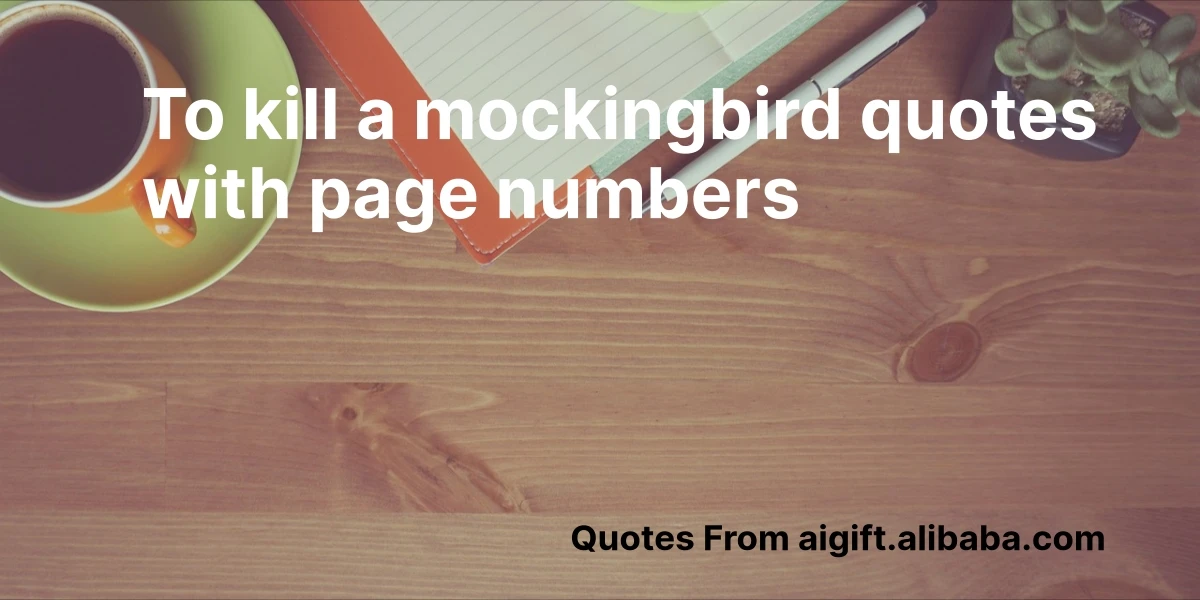 to kill a mockingbird quotes with page numbers