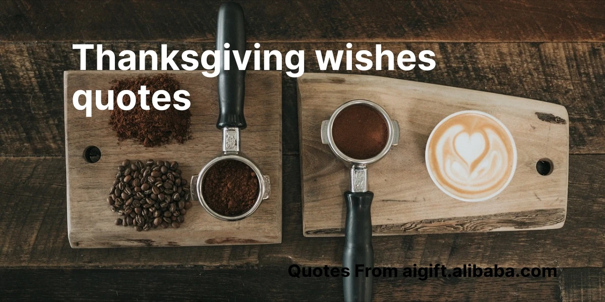 thanksgiving wishes quotes