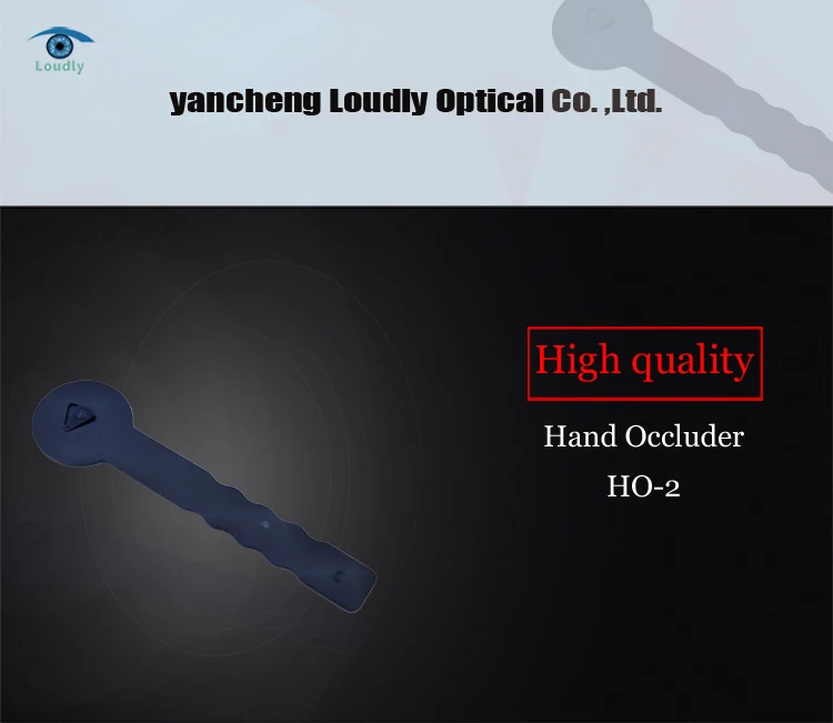 Loudly Brand ophthalmic hand occluder with low price