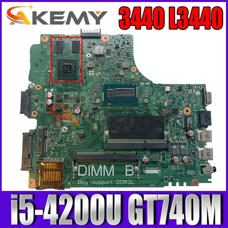 

FOR Dell Latitude 3440 L3440 Laptop Motherboard DL340-HSW 13221-1 Mainboard With i5-4200U GT740M 2G-GPU CN-0R2FHP 0R2FHP R2FHP