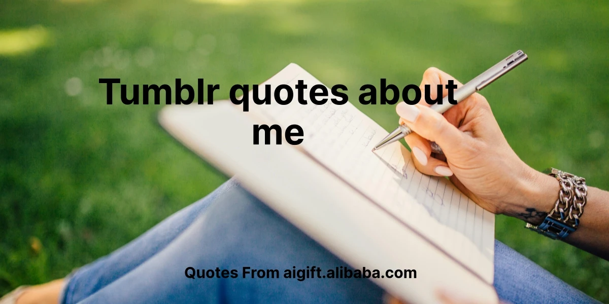 tumblr quotes about me