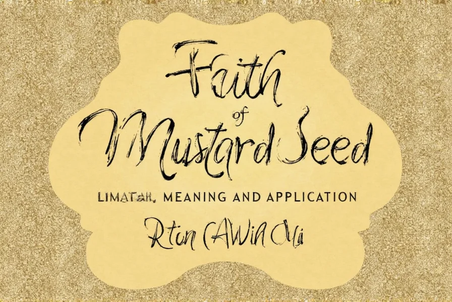 faith of mustard seed