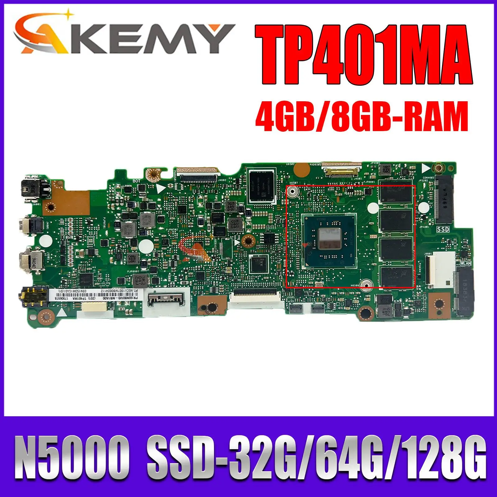 

Mainboard TP401MA TP401MAS TP401MARB TP401MAR R406MA J401MA Laptop Motherboard N5000 4GB/8GB-RAM SSD-32G/64G/128G
