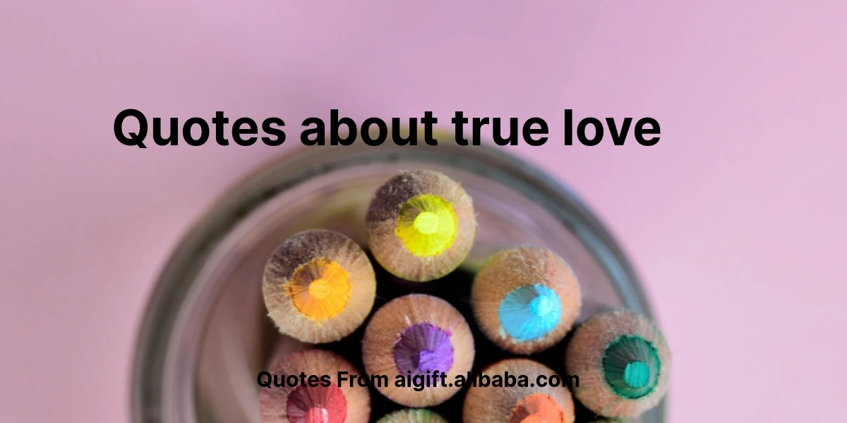 quotes about true love