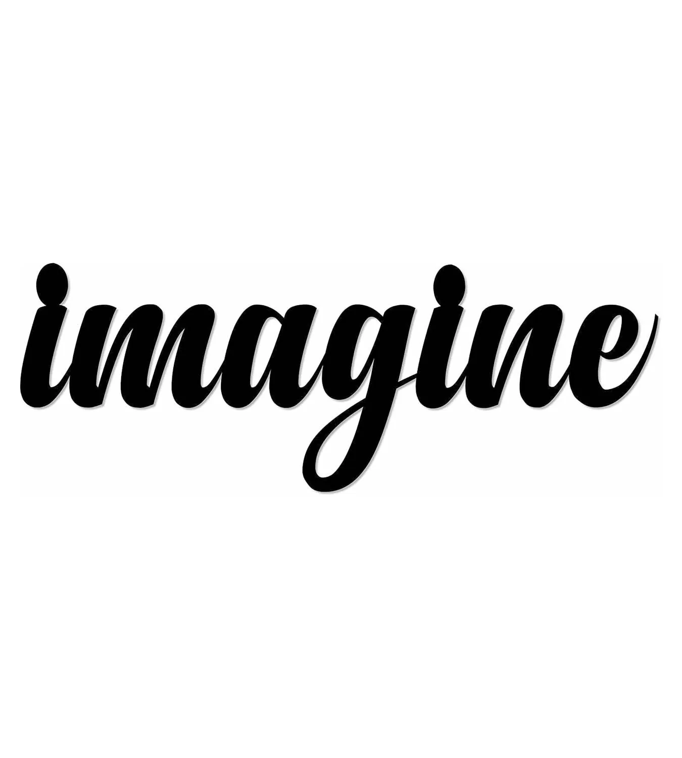 

Imagine - Metal Wall Sign Cursive Decorative Accent Decor Wall Decor Word Sign