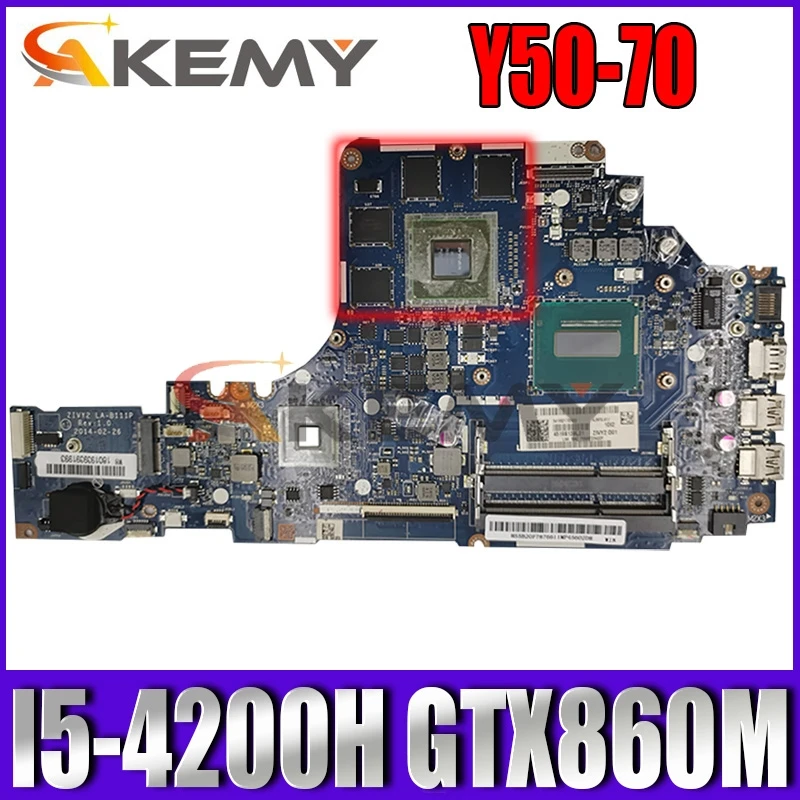 

Akemy ZIYY2 LA-B111P Main Board For Ideapad Y50 Y50-70 Laptop Motherboard I5-4200H DDR3L GTX860M 2GB