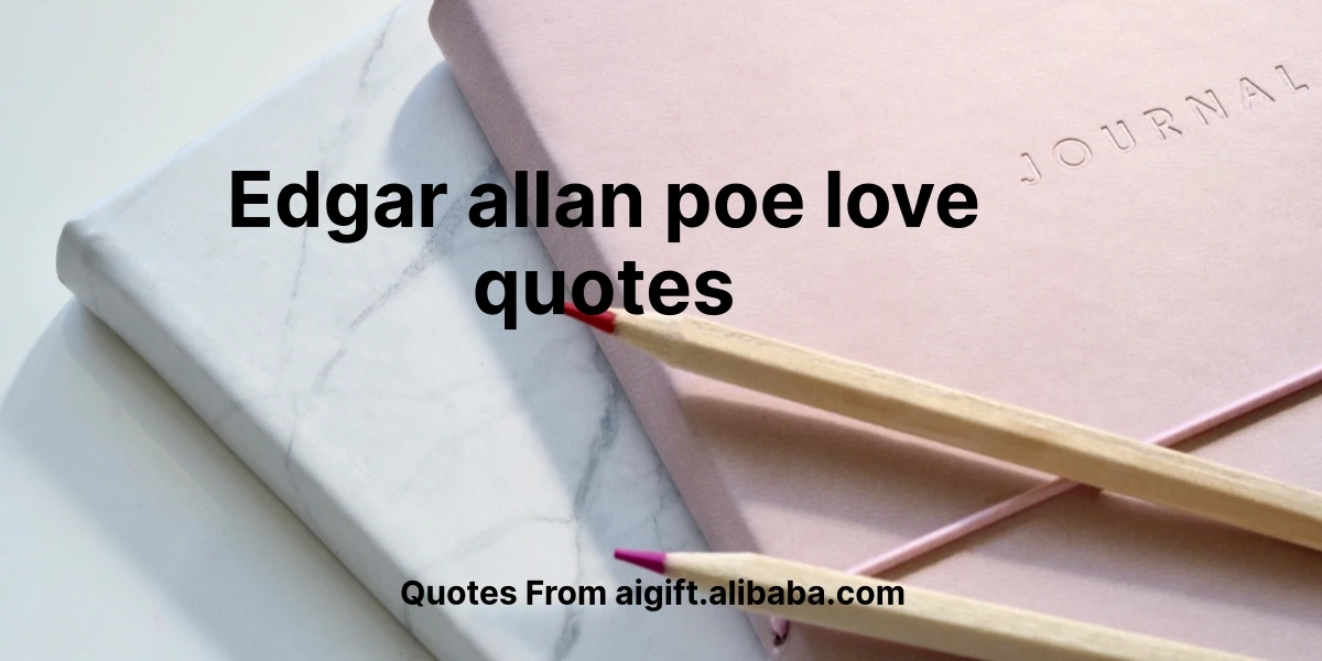 edgar allan poe love quotes