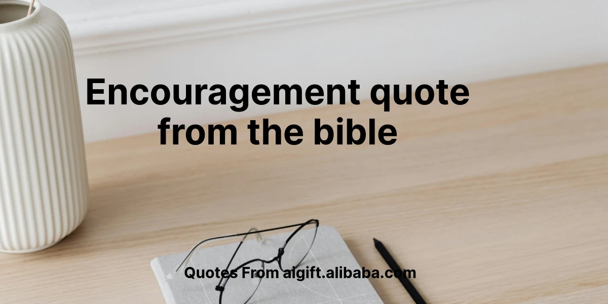 encouragement quote from the bible