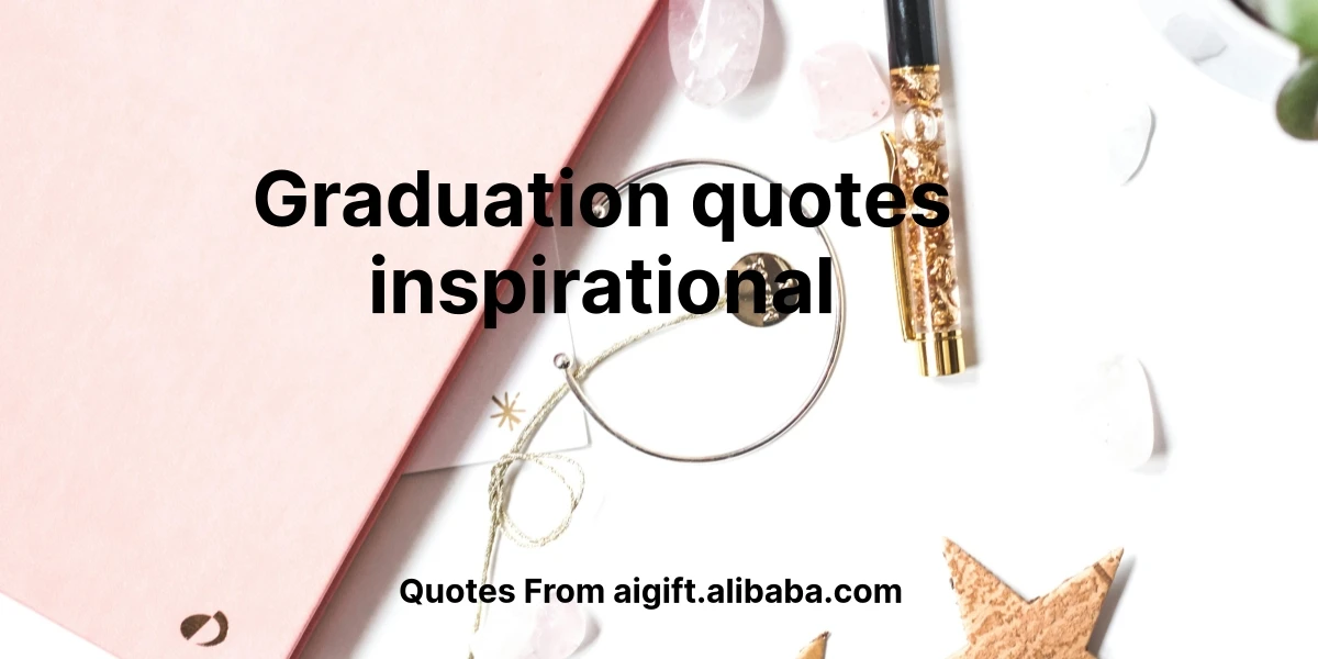 graduation quotes inspirational