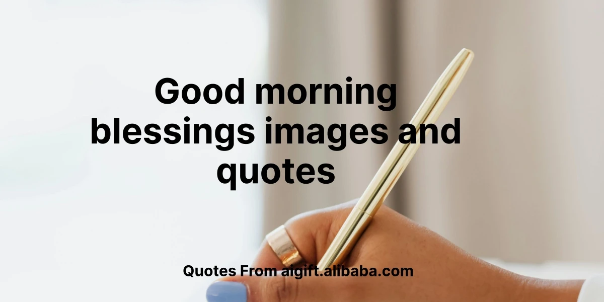 good morning blessings images and quotes