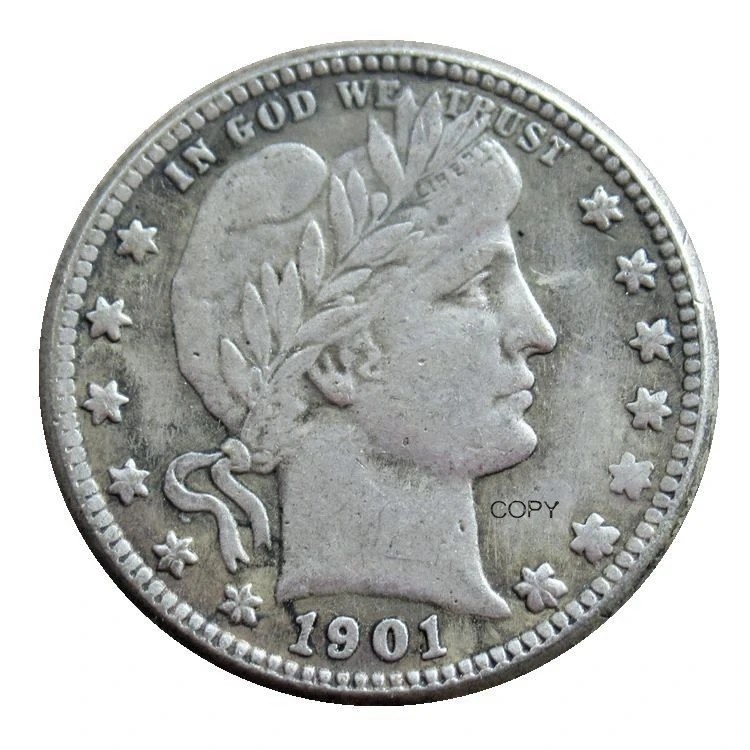 

Reproduction 1901 P/O/S Barber Quarter Dollars Silver Plated Decorative Commemorative Coins