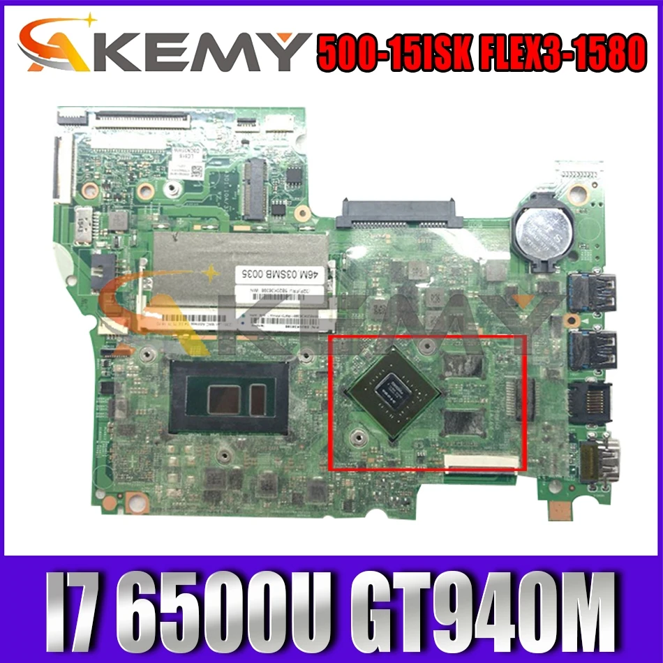 

Akemy 14292-1 448.06701.0011 For YOGA 500-15ISK FLEX3-1580 Laptop Motherboard CPU I7 6500U GT940M DDR3 100% Test Work