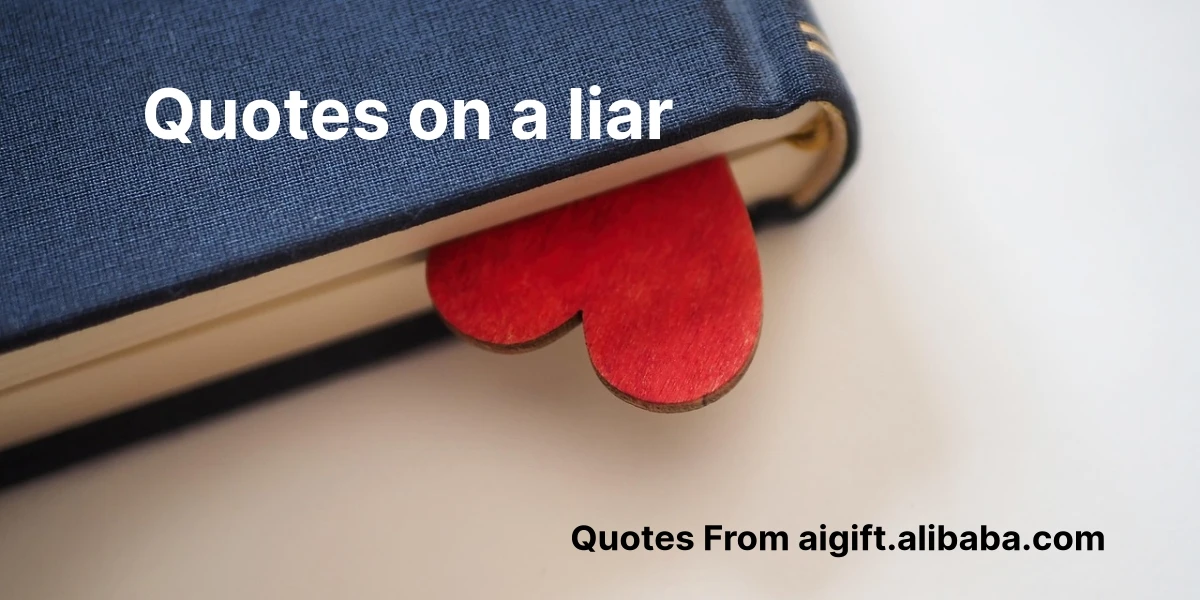 quotes on a liar