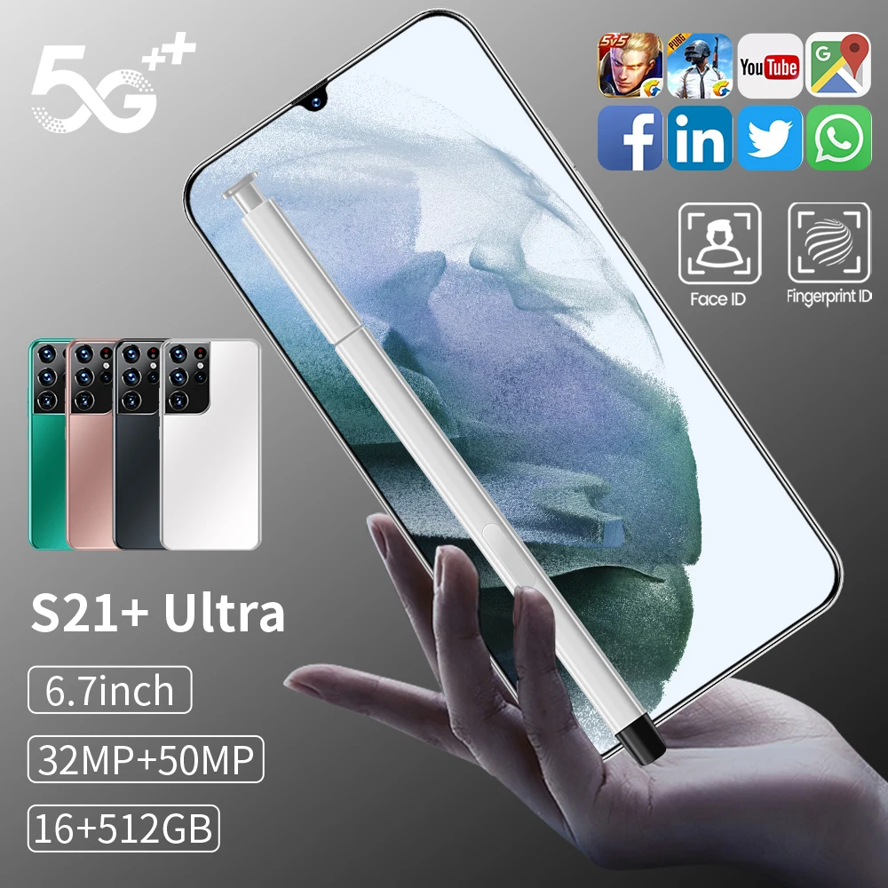 

Global version S21+ Ultra Smartphone 5G Android Dual SIM 16+512GB 6.7 inch Drop screen Mobile phones 6800mah Long standby phones