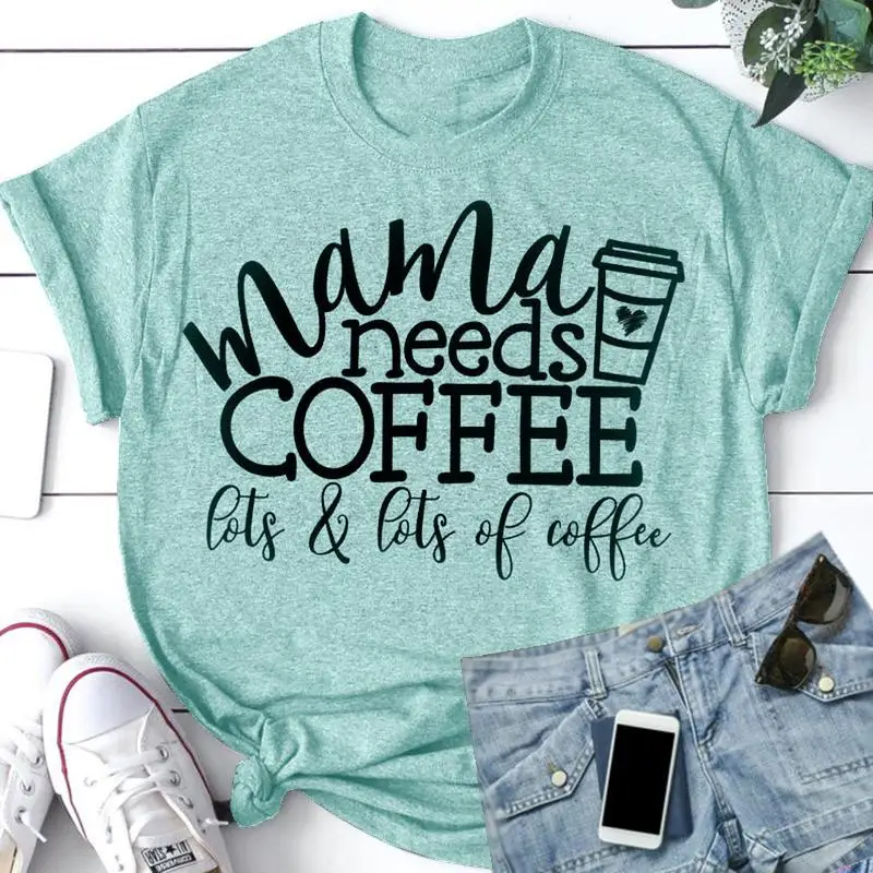 

New Mama Needs Coffee Women Green Letters Print T-shirt Summer Short Sleeve O Neck Tees S-5XL Casual Tshirt for Female Clothing