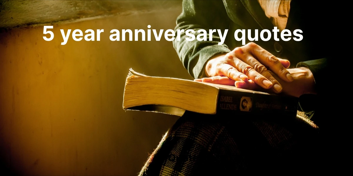 5 year anniversary quotes