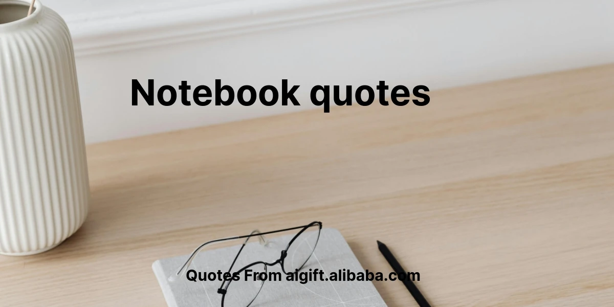 notebook quotes