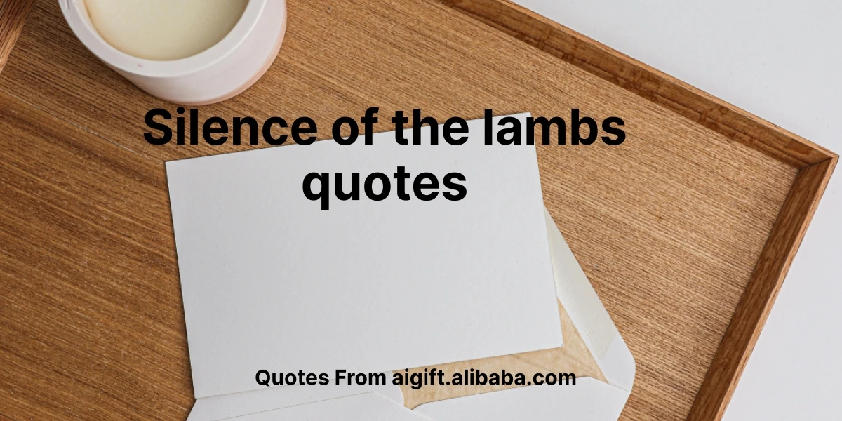 silence of the lambs quotes