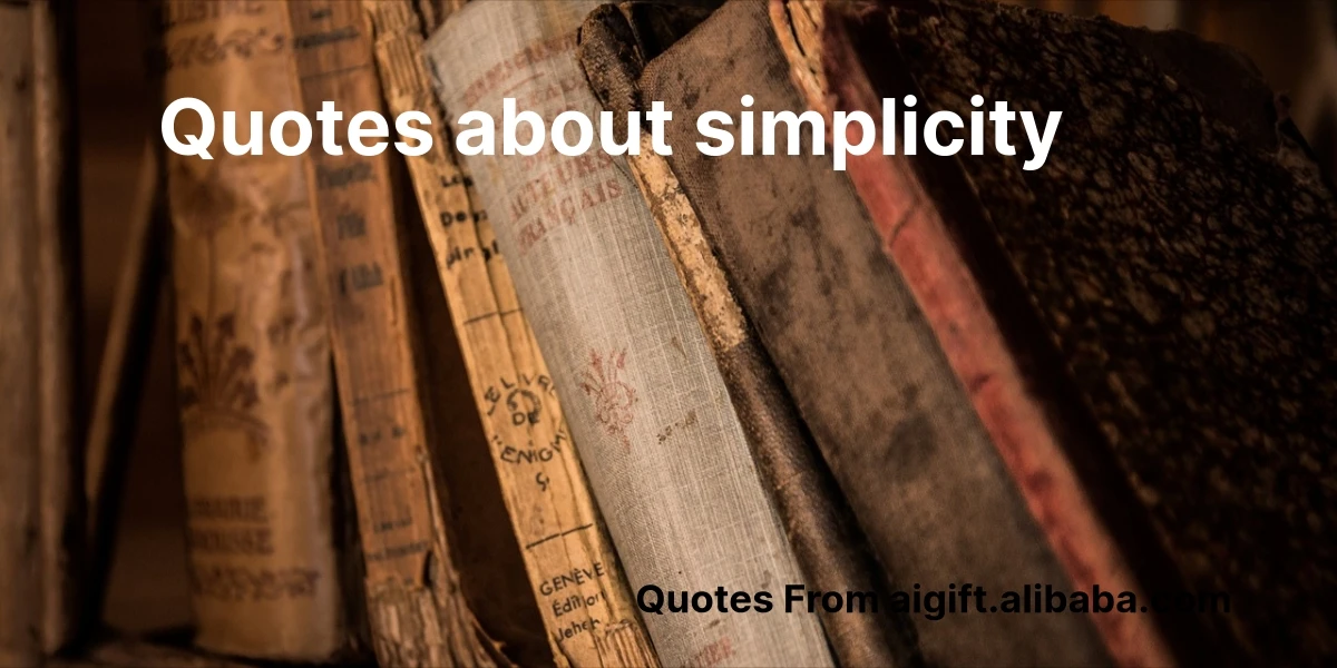 quotes about simplicity