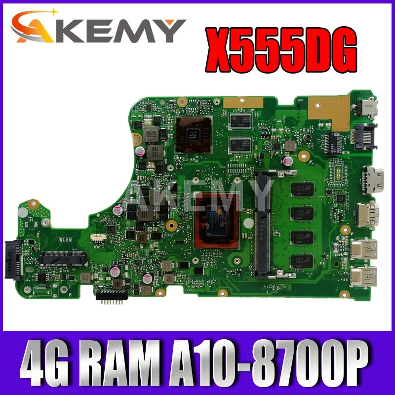 

X555DG 4G/A10-8700P(V2G) For Asus X555DG X555D X555Y X555YI F555Y K555Y K555D A555D mainboard Motherboard