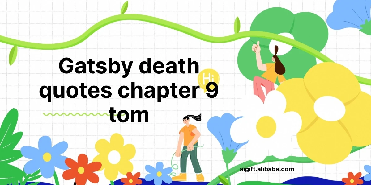 gatsby death quotes chapter 9 tom