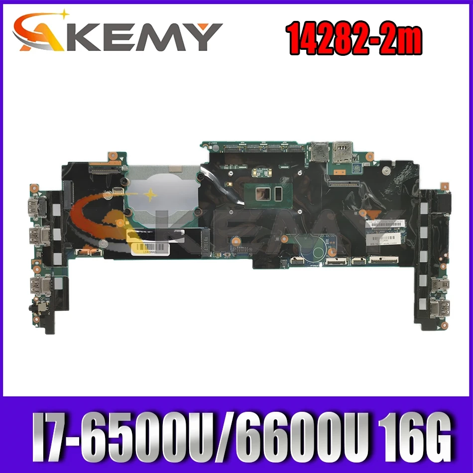 

For ThinkPad X1 Carbon 4th Gen / X1 Yoga 1st Gen laptop motherboard 14282-2m with CPU I7-6500U/6600U RAM 16G 100% test OK