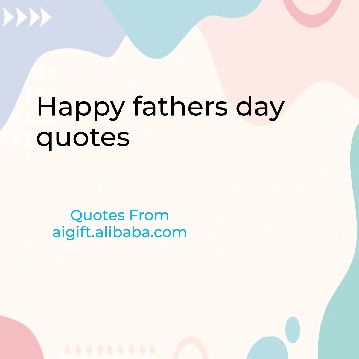 happy fathers day quotes