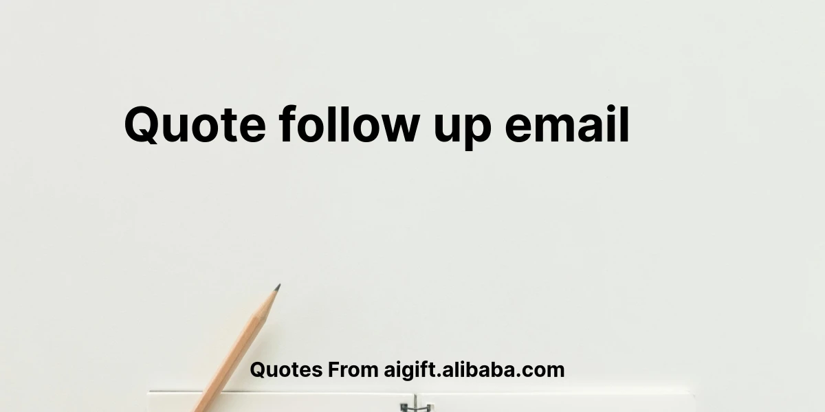 quote follow up email